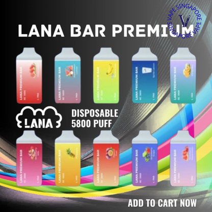 Lana Premium Bar 5800 puff disposable vape - Vape Singapore SG Vape